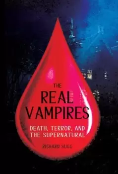 Image of The real vampires by Richard Sugg