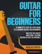 Image of guitar for beginners a complete step by step guide to learning guitar for b