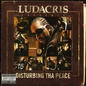 Image of Ludacris Presents Disturbing Tha Peace by Various Artists CD Album