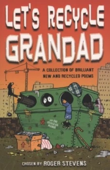 Image of Lets Recycle Grandad by Roger Stevens Paperback