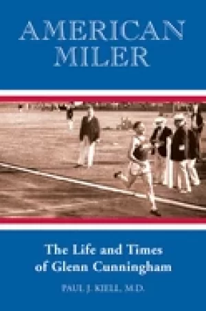Image of american miler the life and times of glenn cunningham