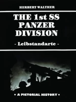 Image of The 1st SS Armored Division by Herbert Walther