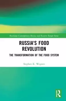 Image of Russia's Food RevolutionThe Transformation of the Food System