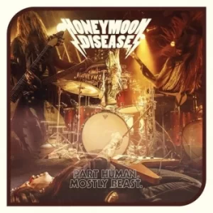 Image of Part Human Mostly Beast by Honeymoon Disease Vinyl Album