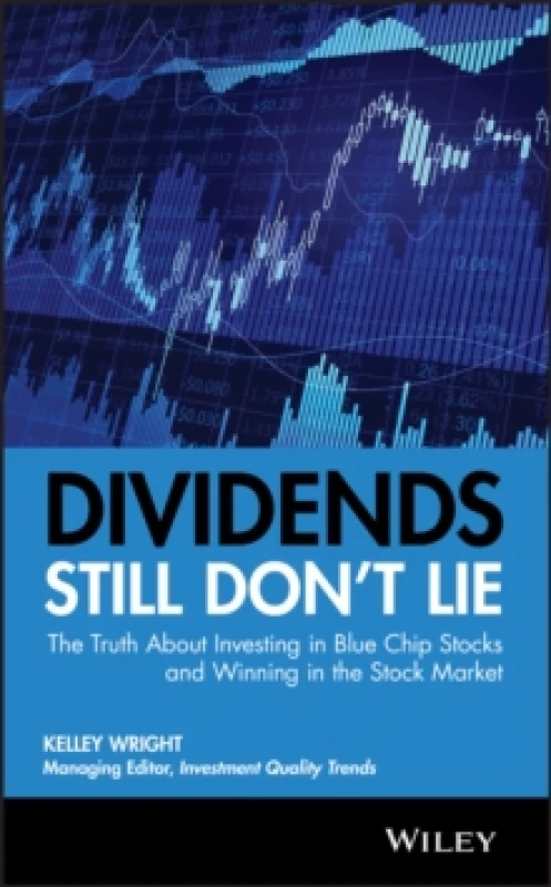 Image of Dividends Still Don't Lie. Hardback. By Kelley Wright Books