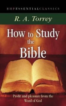Image of How to Study the Bible by R. a Torrey Paperback