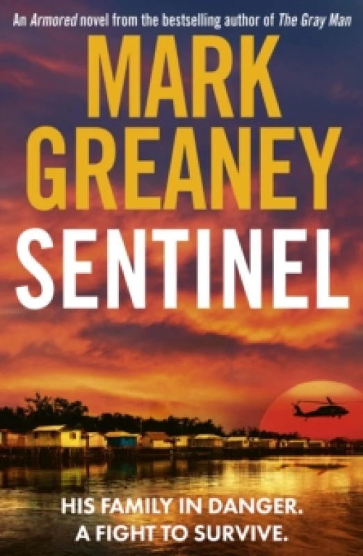Image of Sentinel. Paperback. By Mark Greaney Books