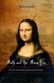 Image of Math and the Mona Lisa by Bulent Atalay Hardback