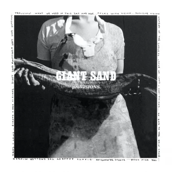 Image of Giant Sand - Provisions CD