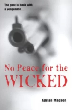 Image of No peace for the wicked by Adrian Magson