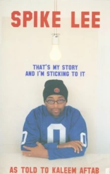 Image of Spike Lee by Kaleem Aftab Paperback