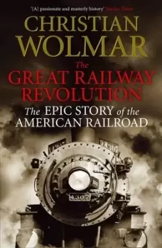 Image of The great railway revolution - Christian Wolmar - Paperback - Used