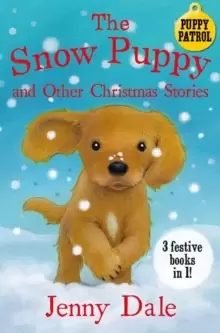 Image of The Snow Puppy and other Christmas stories