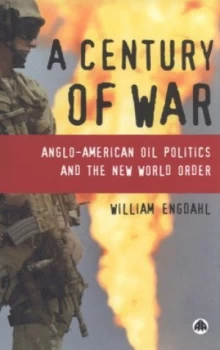 Image of A Century of War by F. William Engdahl Paperback