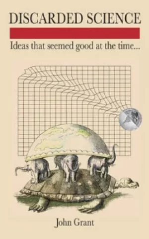 Image of Discarded science by John Grant
