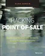 Image of hacking point of sale payment application secrets threats and solutions