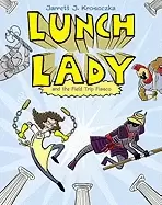 Image of lunch lady and the field trip fiasco lunch lady 6