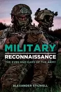 Image of military reconnaissance the eyes and ears of the army