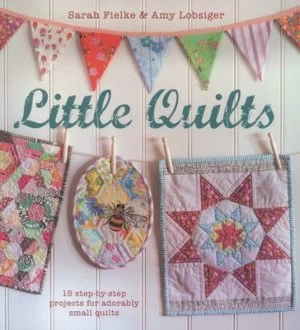 Image of Little Quilts by Sarah Fielke Paperback