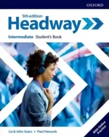 Image of Headway: Intermediate: Student's Book with Online Practice