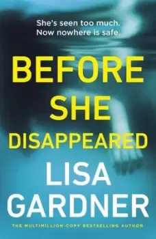Image of Before she disappeared by Lisa Gardner