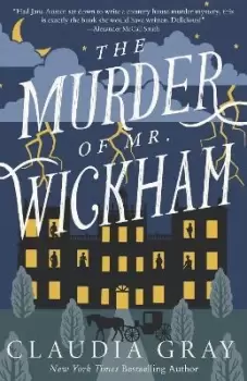 Image of The Murder of Mr. Wickham by Claudia Gray
