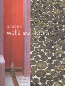 Image of Garden Walls and Floors by David Stevens Hardback