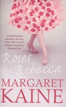Image of Roses for Rebecca by Margaret Kaine Book