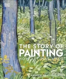 Image of The Story of Painting : How art was made