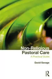 Image of Non-Religious Pastoral Care A Practical Guide