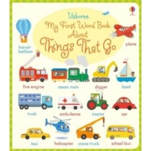 Image of My First Word Book About Things That Go
