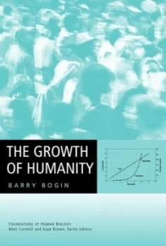 Image of The Growth of Humanity by Barry Bogin Hardback