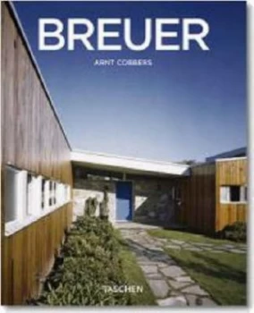 Image of Marcel Breuer 1902-1981 by Arnt Cobbers Book