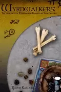 Image of wyrdwalkers techniques of northern tradition shamanism
