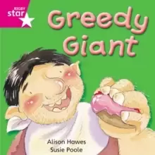 Image of Rigby Star Independent Pink Reader 6: Greedy Giant