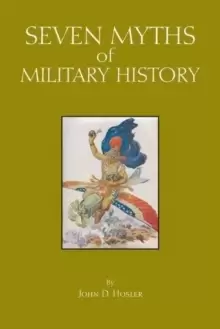 Image of Seven Myths of Military History