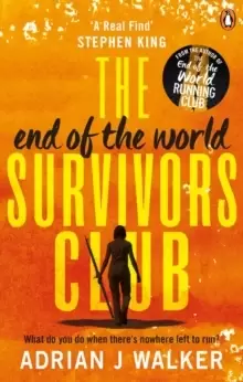 Image of The End of the World Survivors Club