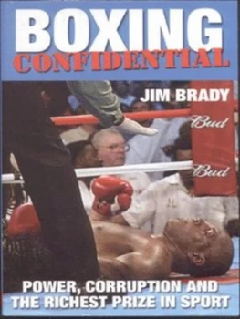 Image of Boxing Confidential by Jim Brady Book