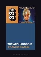 Image of janelle mones the archandroid