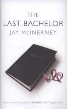 Image of The Last Bachelor by Jay Mcinerney Hardback