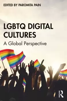 Image of LGBTQ Digital Cultures A Global Perspective