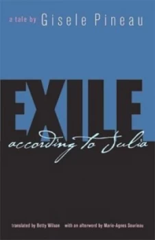 Image of Exile According to Julia by Gisele Pineau Paperback