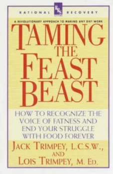 Image of Taming the Feast Beast by Jack Trimpey Paperback