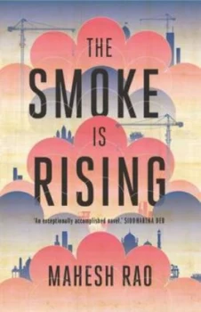 Image of The Smoke Is Rising by Mahesh Rao Book