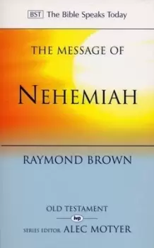 Image of The message of Nehemiah - Raymond Brown - Paperback - Used