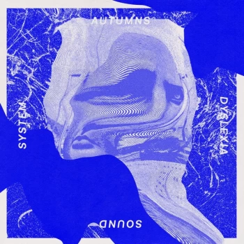 Image of Autumns - Dyslexia Sound System Vinyl