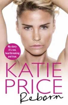 Image of Reborn by Katie Price Paperback