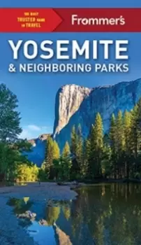 Image of Frommer's Yosemite and Neighboring Parks