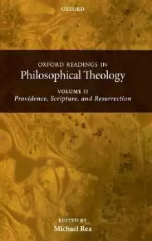 Image of Oxford Readings in Philosophical Theology: Volume 2 by Michael C. Rea