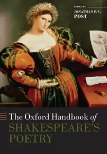 Image of The Oxford Handbook of Shakespeare's Poetry